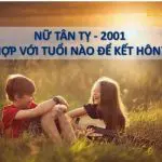 nữ 2001 hợp với tuổi nào